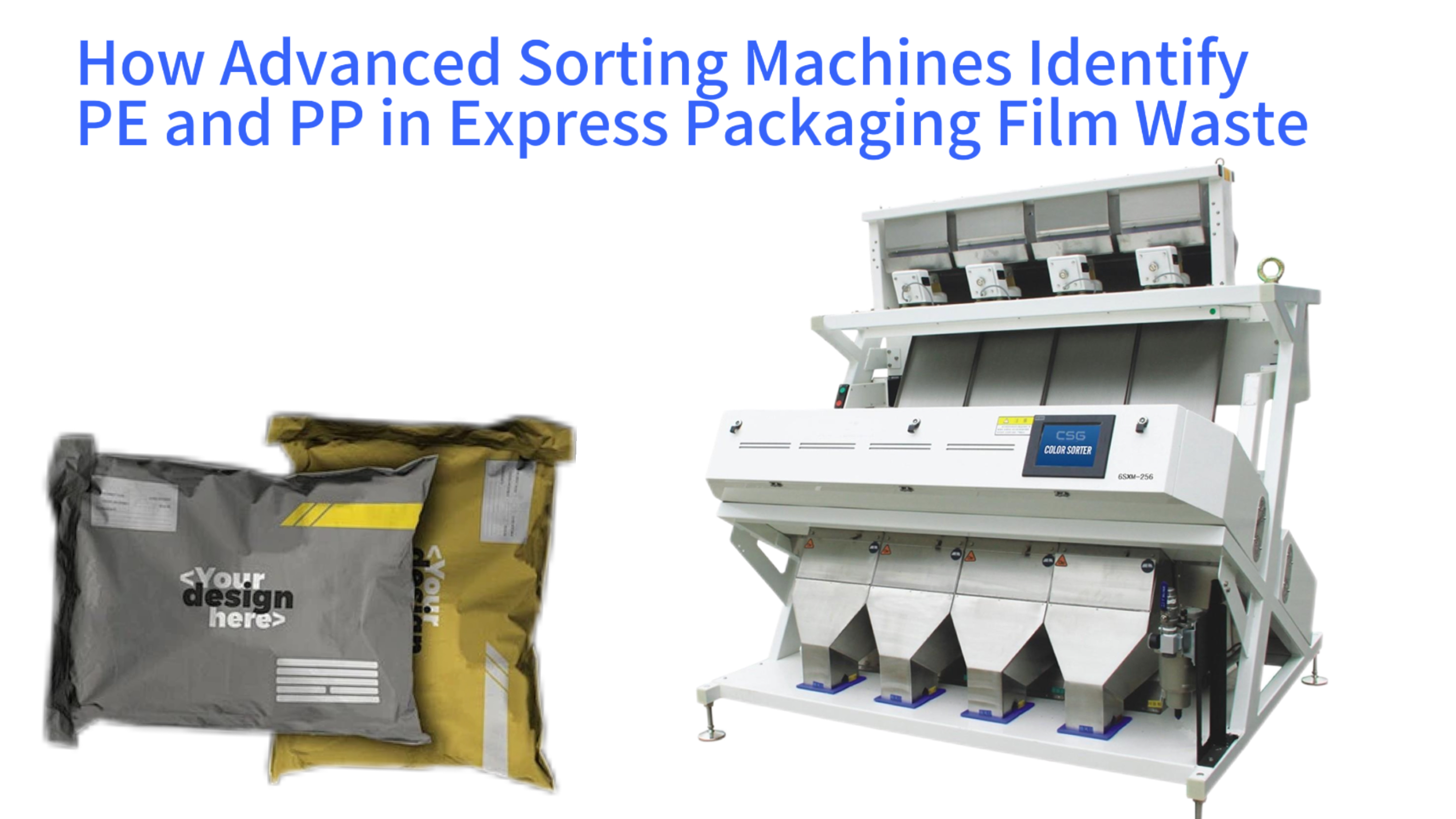 The Science of Separating Plastics: How Advanced Sorting Machines Identify PE and PP in Express Packaging Film Waste